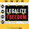 Legalize Freedom Red White and Gray svg png eps dxf file Design 78