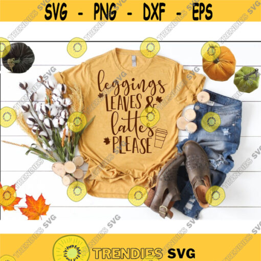 Leggings Flannels and Lattes Svg Fall Svg Funny Fall Shirt Buffalo Plaid Thanksgiving Pumpkin Patch Svg Cut Files for Cricut Png