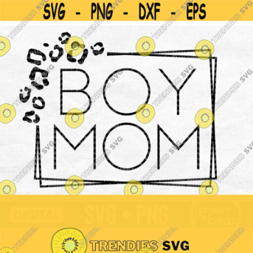 Leopard Boy Mom Svg Cheetah Boy Mama Svg Mom Of Boys Svg Mom Square Svg Boy Mom Shirt Svg Boy Mom Png Sublimation Digital Download Design 824
