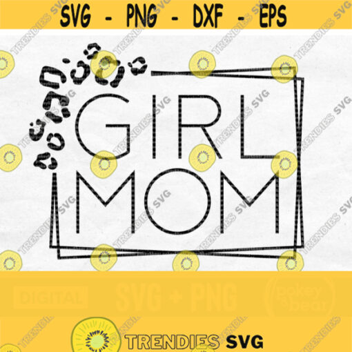 Leopard Girl Mom Svg Cheetah Mom Png Mom Of Girls Svg Mama Svg Mom Life Svg Mama Square Svg Mama Shirt Svg Cut File Digital Download Design 804