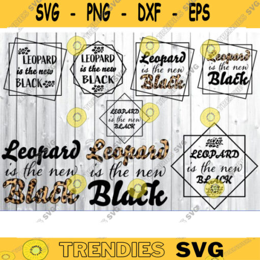 Leopard is the new black PNG Leopard is the new black svg leopard is the new sublimation png new black svg leopard black png black svg copy