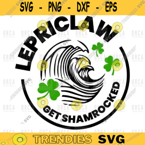 Lepriclaw Get Shamrocked SVG Digital Cut File Svg Png Cricut Design St Patricks Day Gift svgPNG digital file 250