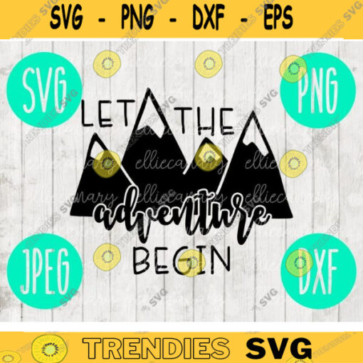 Let The Adventure Begin svg png jpeg dxf cutting file Mountains Adventure Outdoor Camping Travel Commercial Use Vinyl Cut File 130