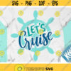 Lets Cruise Svg Summer Svg Cruise Svg Vacation Svg Dxf Eps Ship Wheel Svg Beach Nautical Svg Ship Trip Cricut Silhouette Cut Files Design 848 .jpg
