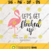 Lets Get Flocked UpLove My Flock SvgSVG File DXF Silhouette Print Vinyl Cricut Cutting SVG T shirt Design Pink Flamingo svg Design 102