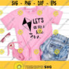 Lets Go Fly A Kite SVG Flying Kite Svg Spring Svg Girl Shirts Sayings Svg Png Eps Dxf Files Digital Download Kids Svg Designs Design 102