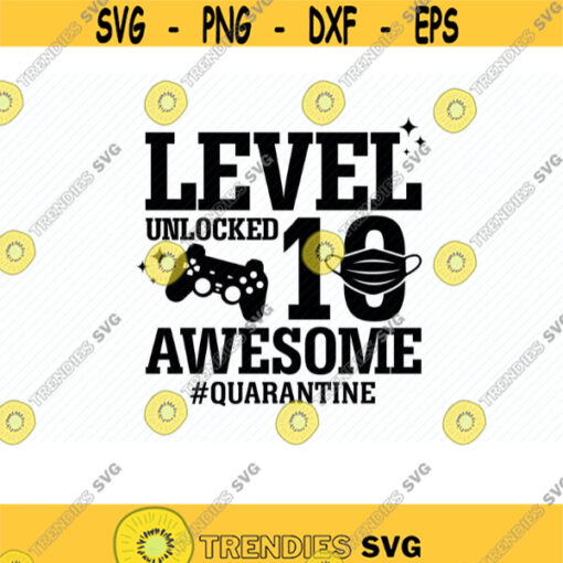 Level 10 Unlocked SVG. 10 Birthday Boy Shirt Svg. Controller SVG. Level 10 Svg. Level 10 Unlocked Shirt Svg. Game Shirt For Dad. Silhouette.