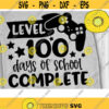 Level 100 Days of School Complete Svg Gaming 100 Days Svg Game on Svg 100 Days Svg Dxf Eps Png Design 582 .jpg