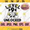 Level 9 Unlocked SVG Ninth Birthday Gamer SVG Instant Download png jpeg Cricut Cut File 9th Birthday Boy svg Video Game Theme Design 460