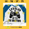 Leveled up to Big Brother svgPromoted to big brother svgBig Brother svgBig brother cut fileBig brother designBig brother shirt svg