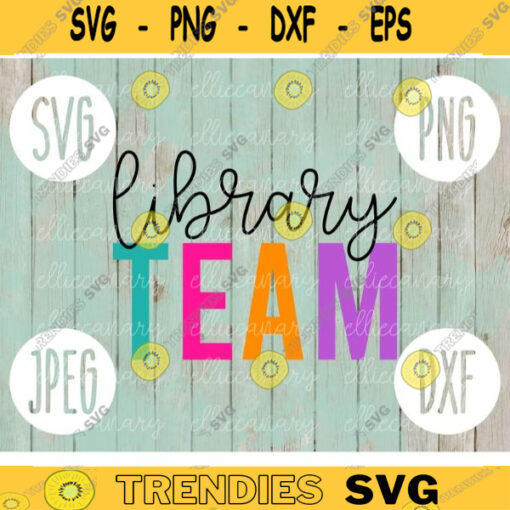 Library Squad svg png jpeg dxf cutting file Commercial Use SVG Cut File Back to School Teacher Appreciation Faculty Librarian 1061