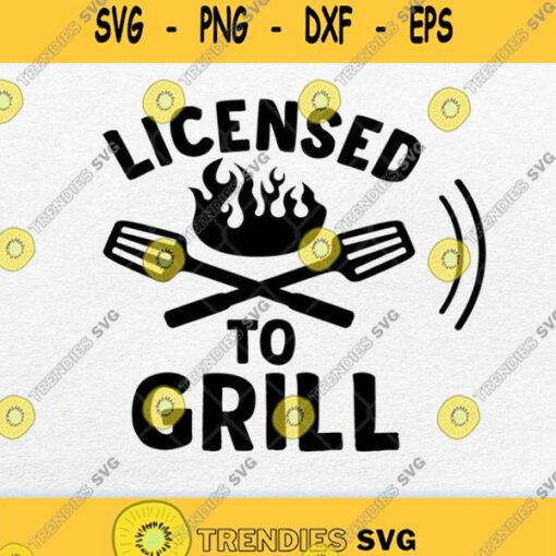 Licensed To Grill Svg Png