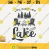 Life Is Better On The Lake Svg Adirondack Chairs Lake Cricut Svg Fire Pit Png Lake Is My Happy Place Svg Boat Waves Svg Fire Pit Camping Design 169