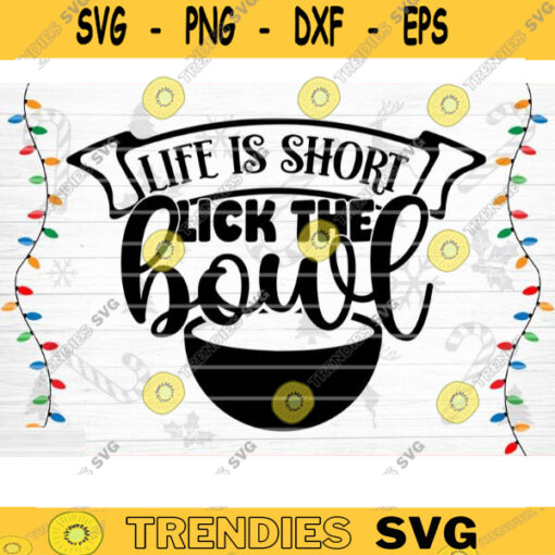 Life Is Short Lick The Bowl SVG Cut File Christmas Pot Holder Svg Christmas Svg Bundle Christmas Shirt Svg Christmas Apron Svg Design 434 copy