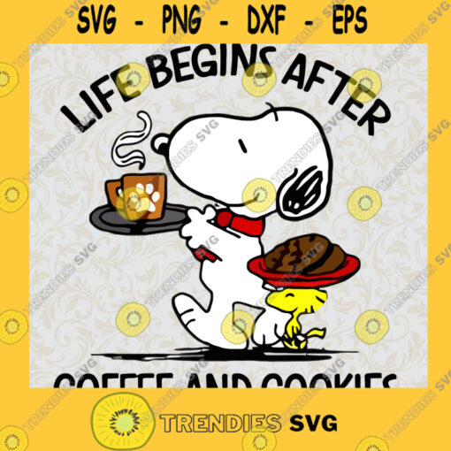 Life begins after Coffee And Cookies SVG Snoopy SVG Charlie Brown SVG