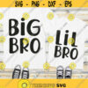 Lil Bro Big Bro SVG Little Brother SVG Big Brother SVG Brothers svg