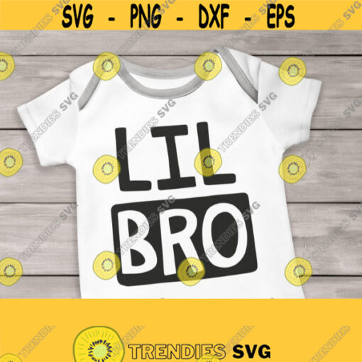 Lil Bro SVG. Little Brother Cut Files. Siblings Wall Art Children Room Baby Boy Bodysuit... Instant Download dxf eps png jpg pdf Design 692