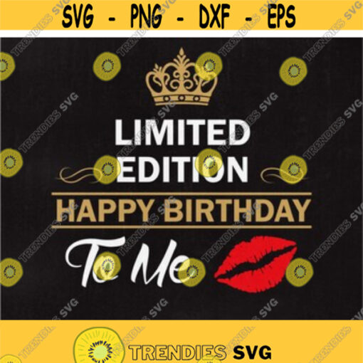 Limited Edition Happy Birthday SVG Design 56