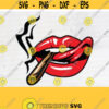 Lips Smoking Joint Dopelife Svg File Red Lips Dripping Smoking Weed Dope Girl Svg Dripping Lips Smoking Weed Joint CutFilesDesign 41