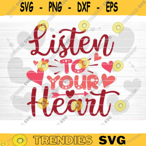 Listen To Your Heart SVG Cut File Valentines Day SVG Valentines Couple Svg Love Couple Svg Valentines Day Shirt Silhouette Cricut Design 1177 copy