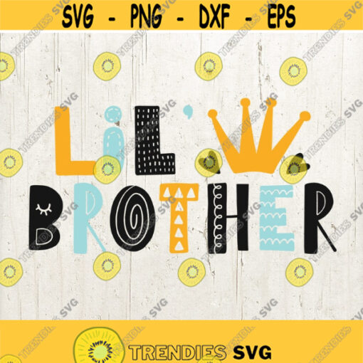 Little Brother SVG Brother SVG Lil Bro SVG Lil Bro Lil Brother Shirt Commercial Free Cricut Files Silhouette Files Digital Cut Files Design 580