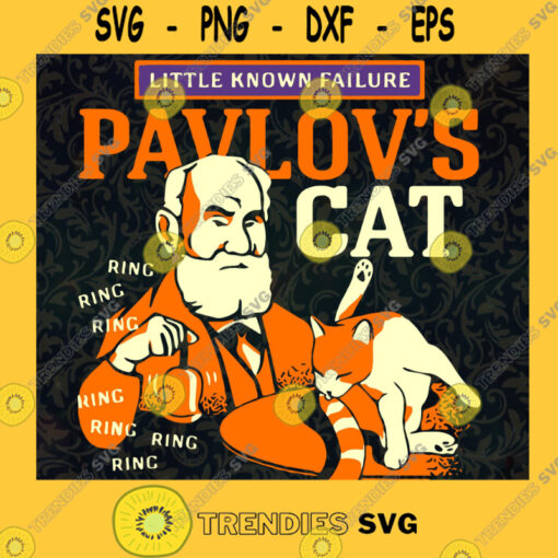 Little Known Failure Pavlovs Cat Ring Ring Ring Funny Svg Png Eps Dxf SVG PNG EPS DXF Silhouette Digital Files Cut Files For Cricut Instant Download Vector Download Print Files