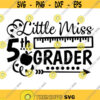 Little Miss 4th grade svg back to school svg School svg fourth grade svg miss 4th grade svg first day svg cricut svg dxf eps png. .jpg