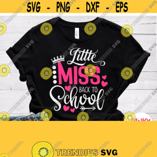 Little Miss Back To School Svg Girl Back To School Shirt Svg 1st School Day Svg 2nd Grade 3rd Grade Cricut Design File Silhouette Image Design 777