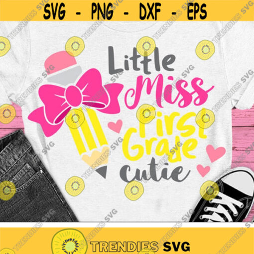 Little Miss First Grade Cutie Svg Back To School Svg 1st Grade Girls Svg Dxf Eps Png 1st Day of School Cut Files Silhouette Cricut Design 1057 .jpg
