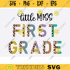Little Miss First Grade SVG png Little Miss 1st Grade SVG png half leopard cheetag print little miss 1st grade png svg 1st Grade svg png Design 1662 copy
