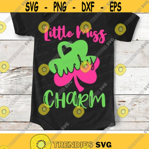 Little Miss Lucky Charm Svg St. Patricks Day Svg Lucky Shamrock Cut Files Clover Svg Dxf Eps Png Girls Shirt Svg Silhouette Cricut Design 1485 .jpg