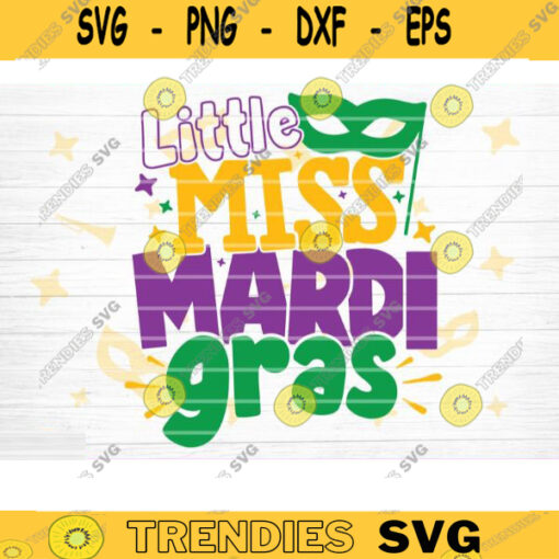 Little Miss Mardi Gras SVG Mardi Gras Svg Bundle Fat Tuesday Carnival Svg Mardi Gras Shirt Svg Silhouette Cricut Mardi Gras Cut File Design 1086 copy