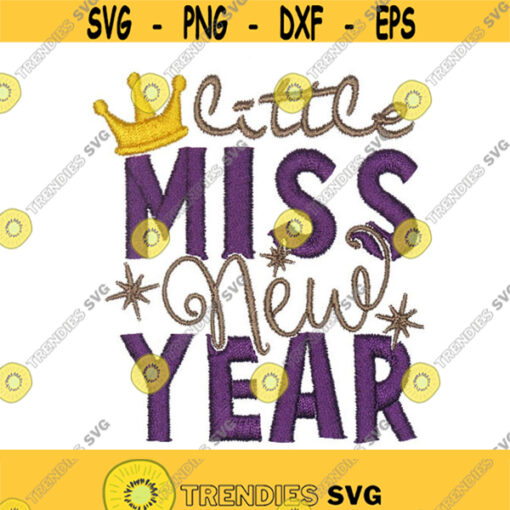 Little Miss New Year Embroidery Eve design Machine Embroidery INSTANT DOWNLOAD pes dst Design 1848