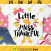 Little Miss Thankful Svg Girls Thanksgiving Svg Dxf Eps Png Baby Girl Cut Files Newborn Clipart Kids Turkey Design Silhouette Cricut Design 117 .jpg
