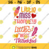 Little Miss Thankful Thanksgiving Cuttable Design SVG PNG DXF eps Designs Cameo File Silhouette Design 1286