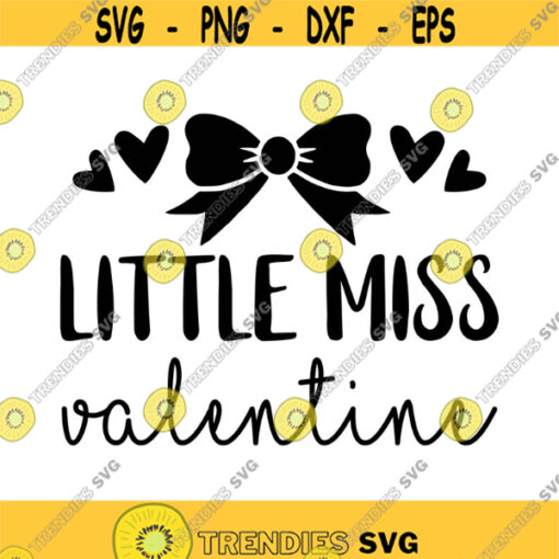 Little Miss Valentine Decal Files cut files for cricut svg png dxf Design 333