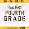 Little Miss fourth Grade SVG png Little Miss 4th Grade SVG png half leopard cheetag print little miss 4th grade png svg 4th Grade svg copy