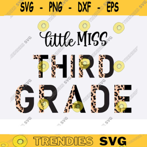 Little Miss third Grade SVG png Little Miss 3rd Grade SVG png half leopard cheetag print little miss 3rd grade png svg 3rd Grade svg Design 1643 copy