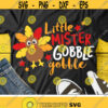 Little Mister Gobble Gobble Svg Boys Thanksgiving Svg Dxf Eps Png Boy Turkey Svg Fall Cut Files Kids Shirt Design Silhouette Cricut Design 1121 .jpg
