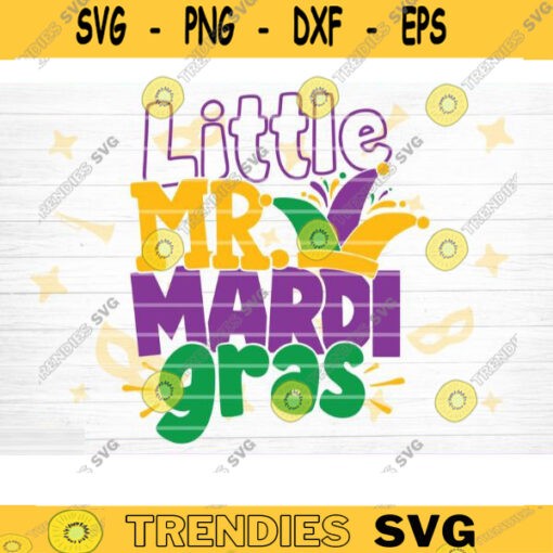 Little Mister Mardi Gras SVG Mardi Gras Svg Bundle Fat Tuesday Carnival Svg Mardi Gras Shirt Svg Silhouette Cricut Mardi Gras Cut File Design 1156 copy