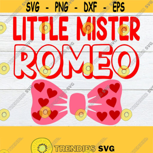 Little Mister Romeo Cute boys Valentines Day cut File Valentines Day Silhouette Valentines Day Cut File Bowtie svg Little Romeo svg Design 1403
