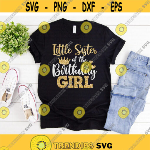 Little Sister of the Birthday Girl svg Birthday Girl svg Birthday svg Birthday Party svg dxf Shirt Design Cut File Cricut Silhouette Design 524.jpg