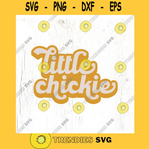 Little chickie SVG cut file Retro boho Easter chick svg Little kid svg for shirt Spring baby shirt svg Commercial Use Digital File