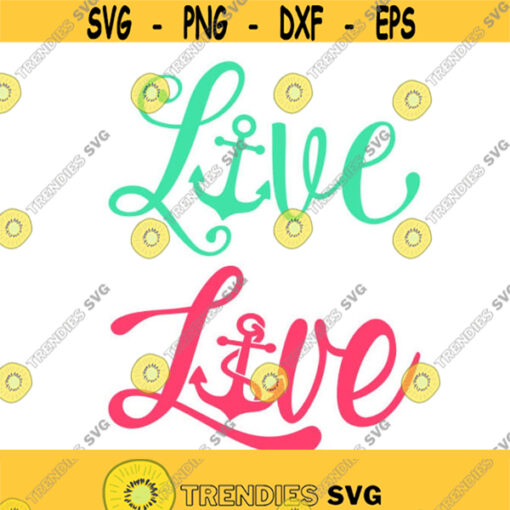Live Anchor beach Cuttable Design SVG PNG DXF eps Designs Cameo File Silhouette Design 1730