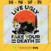Live ugly fake your death SVG Micheal myers SVG witch SVG halloween SVG