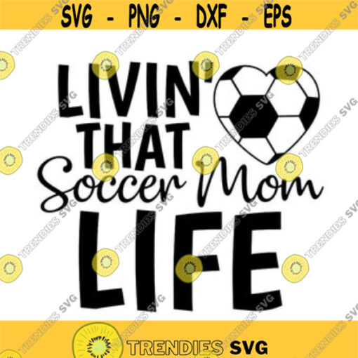 Livin That Grandma Life Svg Mothers Day Svg Grandma Svg Mom Svg Grandma Life Svg Silhouette Cricut Cutting Files svg dxf eps png. .jpg