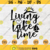 Living On Lake Time Svg Cricut Cut Files Lake Quotes Digital Travel INSTANT DOWNLOAD Cameo File Trip Iron On Shirt n387 Design 166.jpg