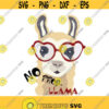 Llama svg Llama in glasses svg no prob llama cut file design for t shirt lama Design 240