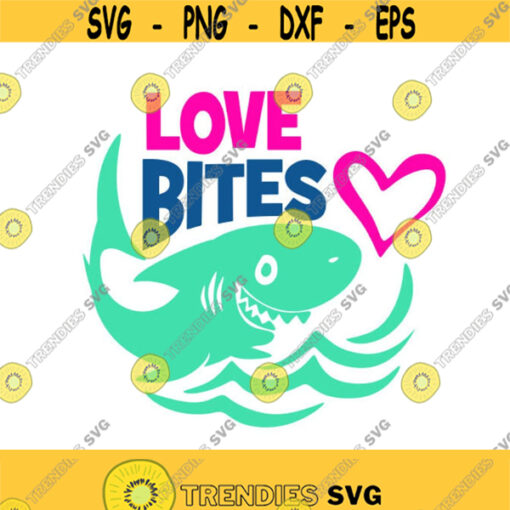 Love Bites Shark fish Valentines Day Cuttable Design SVG PNG DXF eps Designs Cameo File Silhouette Design 1377