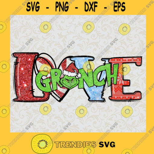 Love Grinch PNG Instant Download Sublimation print Clip Art The Grinch Christmas Download SVG PNG EPS DXF Silhouette Digital Files Cut Files For Cricut Instant Download Vector Download Print Files